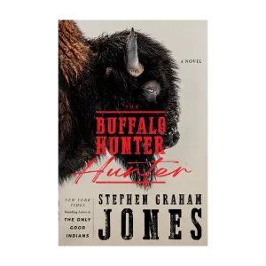 The Buffalo Hunter Hunter