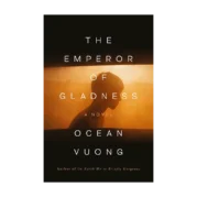 The Emperor of Gladness