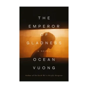 The Emperor of Gladness