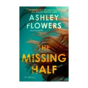 The Missing Half