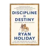Discipline Is Destiny