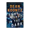 Going Home in the Dark