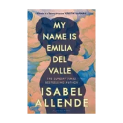 My Name Is Emilia del Valle