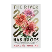 The River Has Roots