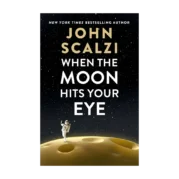 When the Moon Hits Your Eye
