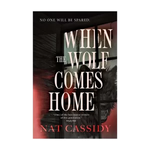 When the Wolf Comes Home