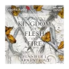 A Kingdom of Flesh and Fire
