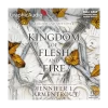 A Kingdom of Flesh and Fire