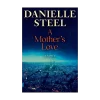 A Mother's Love