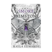 City of Smoke and Brimstone