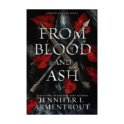 From Blood and Ash