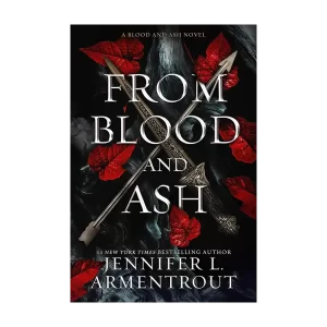 From Blood and Ash