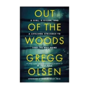 Out of the Woods