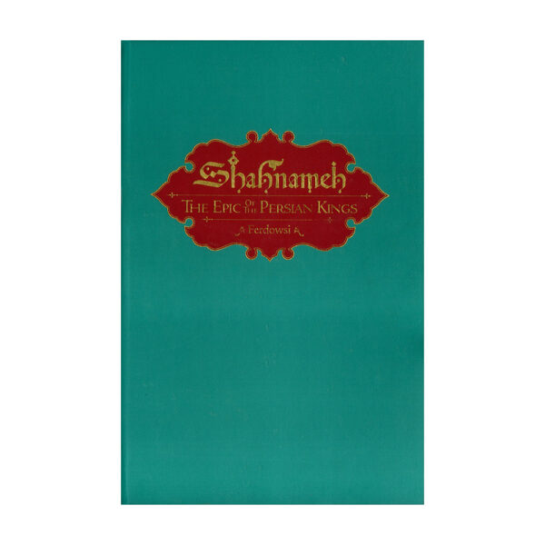 دانلود کتاب Shahnameh: the Epic of the Persian Kings - Image 3
