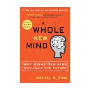 A Whole New Mind