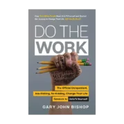 Do the Work