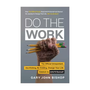 Do the Work