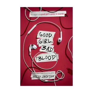 Good Girl, Bad Blood