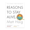 Reasons to Stay Alive