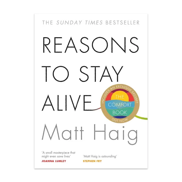 Reasons to Stay Alive