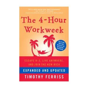 The 4-Hour Workweek