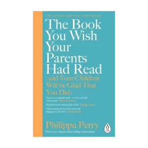 The Book You Wish Your Parents Had Read