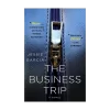 The Business Trip
