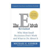 The E-Myth Revisited
