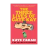 The Three Lives of Cate Kay