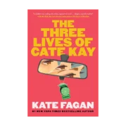 The Three Lives of Cate Kay