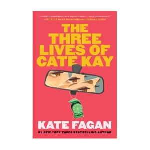 The Three Lives of Cate Kay