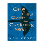 One Flew Over the Cuckoo's Nest