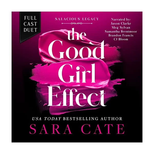 The Good Girl Effect Audiobook