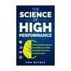 The Science of High Performance