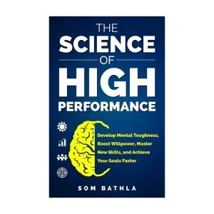 The Science of High Performance