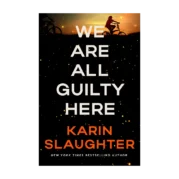 We Are All Guilty Here