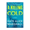 A Killing Cold
