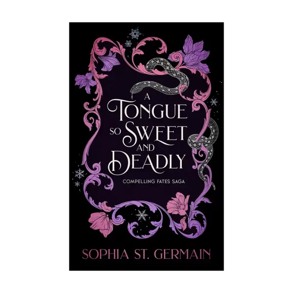 A Tongue so Sweet and Deadly