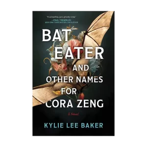 Bat Eater and Other Names for Cora Zeng