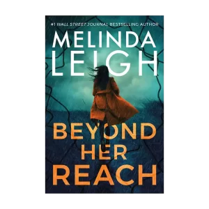 Beyond Her Reach