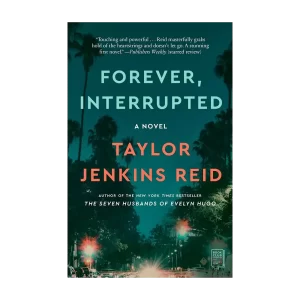 Forever, Interrupted