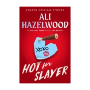 Hot for Slayer