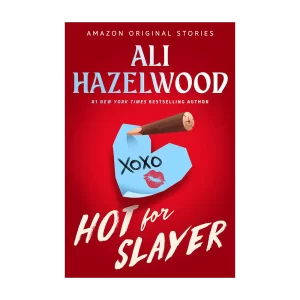 Hot for Slayer