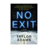 No Exit