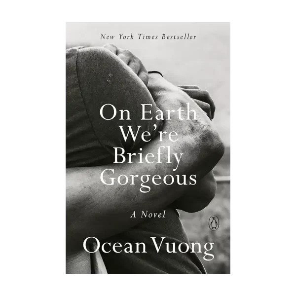 On Earth We're Briefly Gorgeous