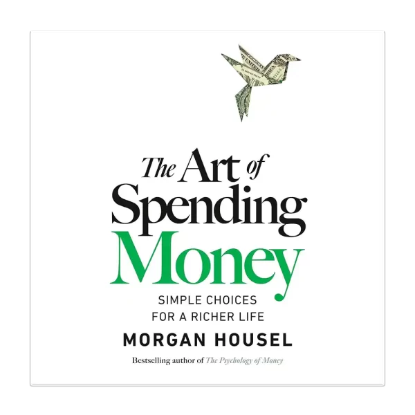 The Art of Spending Money Audiobook