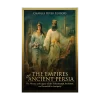 The Empires of Ancient Persia
