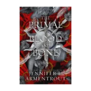 The Primal of Blood and Bone