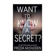 Want to Know a Secret