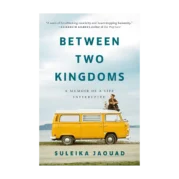 Between Two Kingdoms